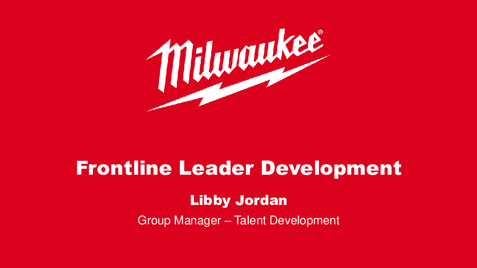 3. Milwaukee Tool Presentation Slides: Frontline Leader Development thumbnail